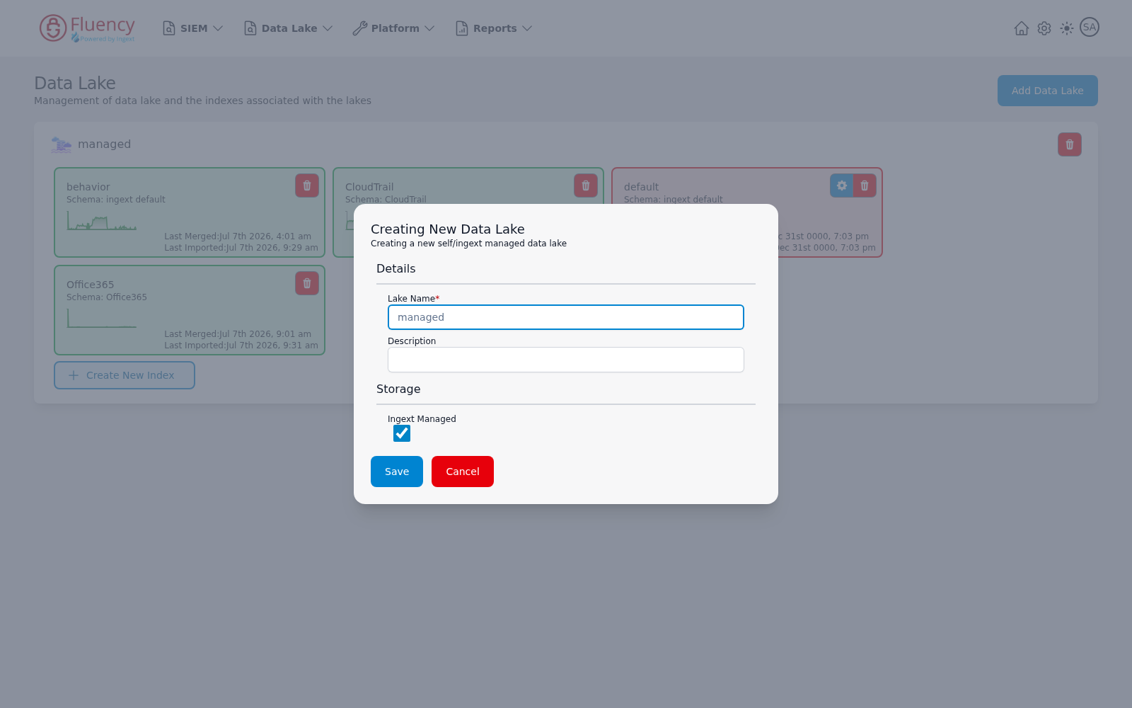 Creating New Data Lake dialog with Lake Name, Description, and Ingext Managed fields