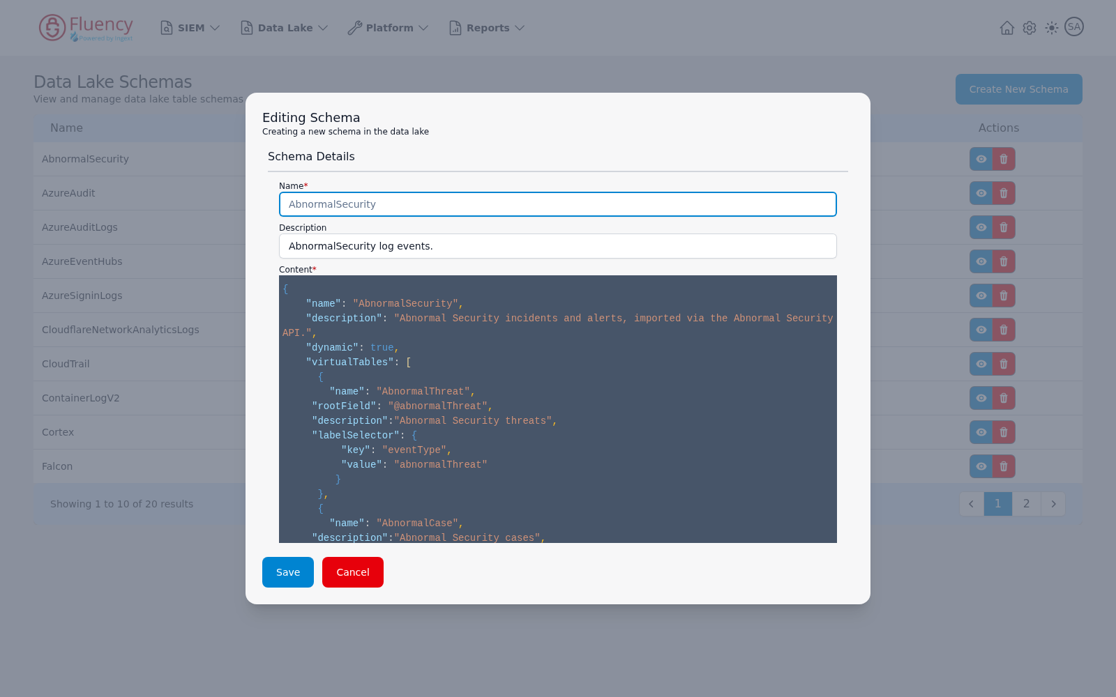 Editing Schema dialog with the schema's name, description, and JSON definition loaded in the Content editor