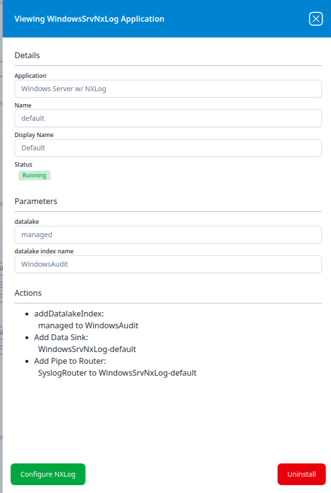 Viewing WindowsSrvNxLog Application panel showing details, the datalake and index parameters, three pipeline actions, and a green Configure NXLog button