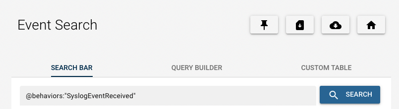 Events Search query bar with the @Behaviors:"SyslogEventReceived" search entered