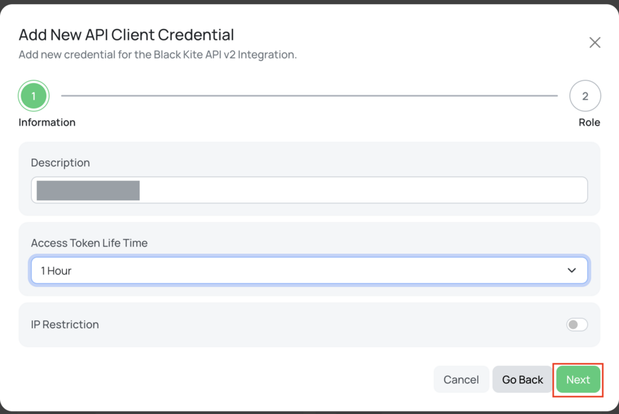 Add New API Client Credential dialog, step 1 of 2, showing the Description field, the Access Token Life Time selector set to 1 Hour, and an IP Restriction toggle in the off position