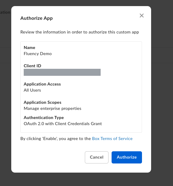 Box Authorize App dialog listing the app name, redacted Client ID, Application Access of All Users, Application Scopes of Manage enterprise properties, and Authentication Type of OAuth 2.0 with Client Credentials Grant