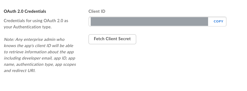 Box OAuth 2.0 Credentials section showing the Client ID field with a Copy button and a Fetch Client Secret button, with the Client ID value redacted