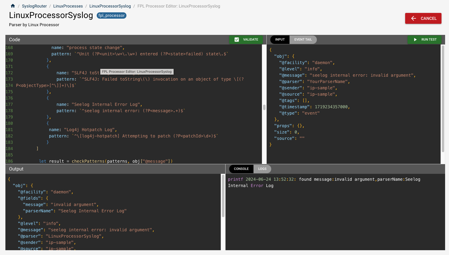 The pattern added to the patterns array, the syslog frame in the Input pane, and the Output and Console panes after Run Test