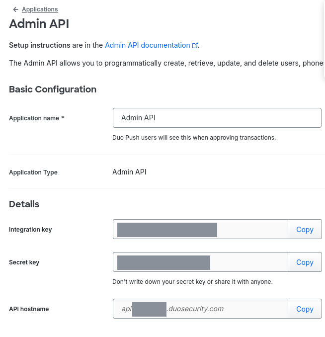 Duo Admin API application page showing Application Type "Admin API" and a Details section with Integration key, Secret key and API hostname, each with a Copy button; the key values are redacted