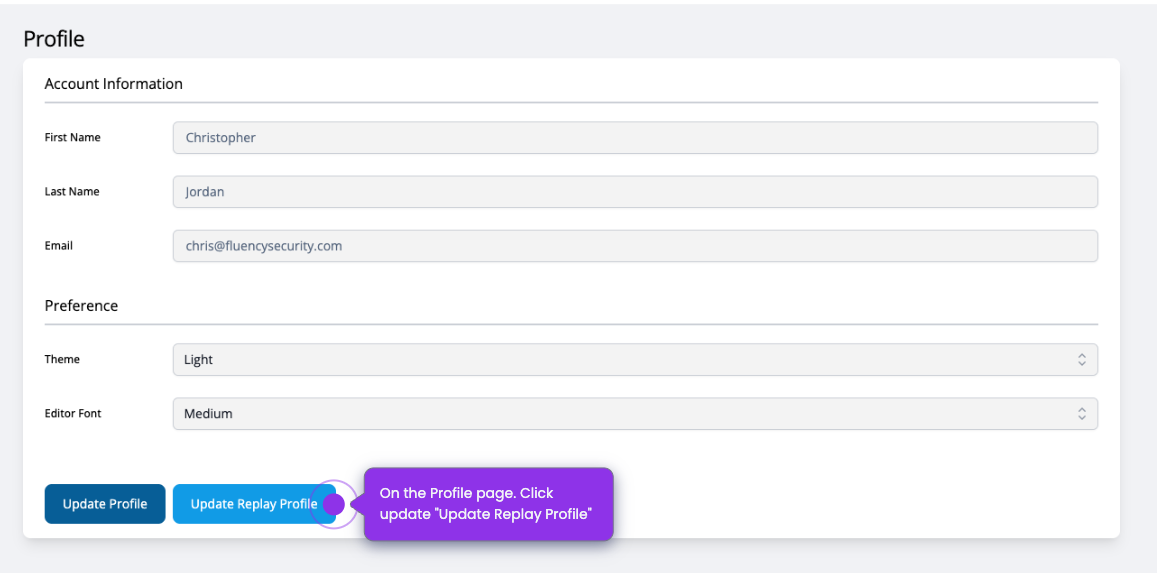 Profile page with the Account Information and Preference sections, and the Update Profile and Update Replay Profile buttons at the bottom