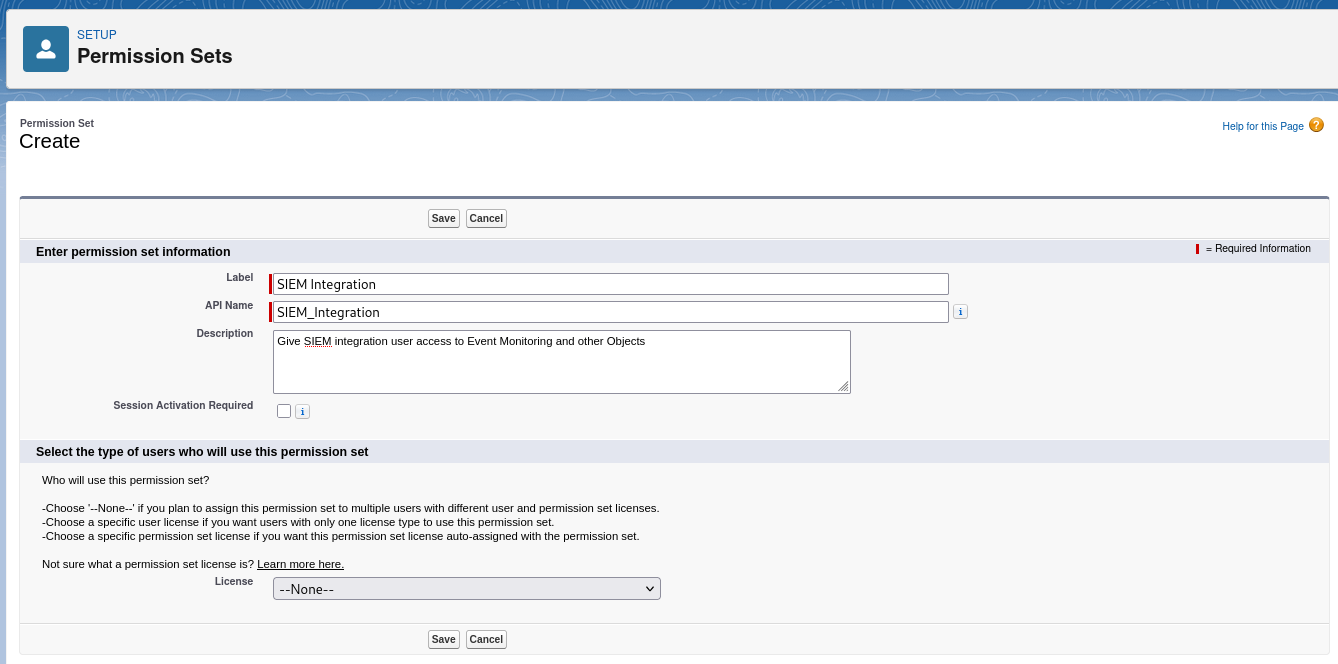 Permission Set Create form with the label SIEM Integration and License left at None