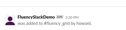 Confirmation message in the Slack channel that the app was added